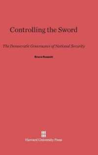 Controlling the Sword : The Democratic Governance of National Security