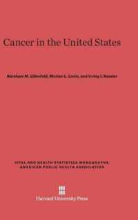 Cancer in the United States (Vital and Health Statistics Monographs， American Public Heal)