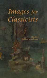 Images for Classicists (Loeb Classical Monographs)