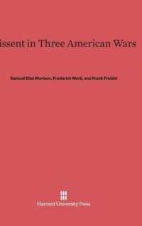 Dissent in Three American Wars （Reprint 2014）