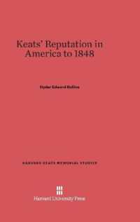 Keats' Reputation in America to 1848 (Harvard Keats Memorial Studies) （Reprint 2014）