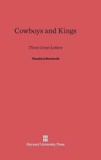 Cowboys and Kings : Three Great Letters by Theodore Roosevelt （Reprint 2014）