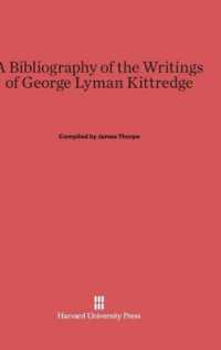 A Bibliography of the Writings of George Lyman Kittredge