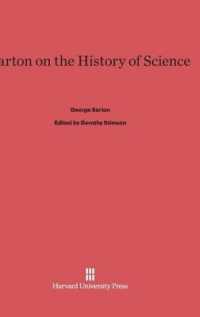 Sarton on the History of Science （Reprint 2014）