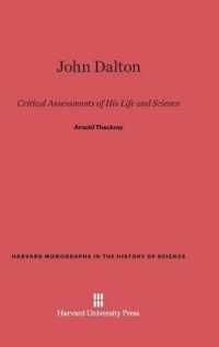 John Dalton : Critical Assessments of His Life and Science (Harvard Monographs in the History of Science)