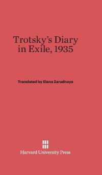 Trotsky's Diary in Exile, 1935 : Revised Edition （2ND）