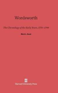 Wordsworth : The Chronology of the Early Years， 1770-1799