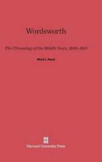 Wordsworth : The Chronology of the Middle Years， 1800-1815