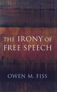 The Irony of Free Speech