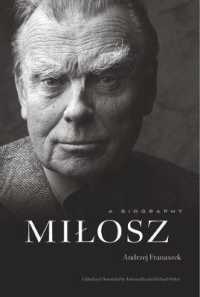 チェスワフ・ミウォシュ伝（英訳）<br>Milosz : A Biography