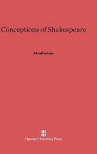 Conceptions of Shakespeare （2ND）