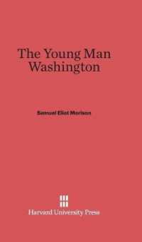 The Young Man Washington （Reprint 2014）