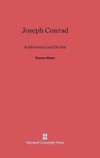 Joseph Conrad : Achievement and Decline -- Hardback （Reprint 20）