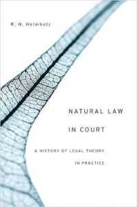 法廷における自然法の歴史<br>Natural Law in Court : A History of Legal Theory in Practice