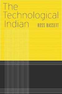 MITとインド科学技術発展史<br>The Technological Indian