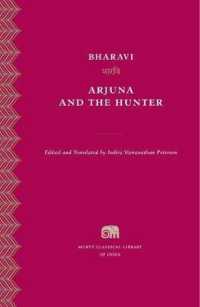 Arjuna and the Hunter (Murty Classical Library of India)