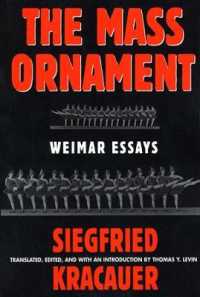 The Mass Ornament : Weimar Essays
