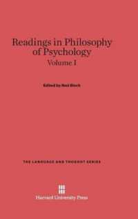 Readings in Philosophy of Psychology, Volume I (Language and Thought) （Reprint 2014）