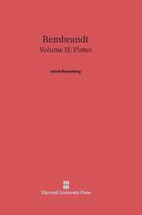 Rembrandt, Volume II: Plates （Reprint 2014）