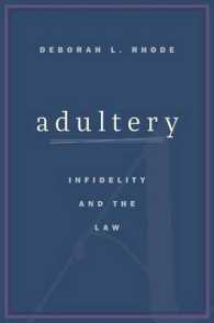 Adultery : Infidelity and the Law