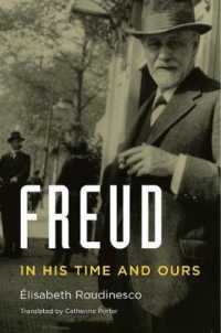 Ｅ．ルディネスコ著／フロイト：同時代と現在（英訳）<br>Freud : In His Time and Ours