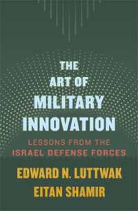 The Art of Military Innovation : Lessons from the Israel Defense Forces