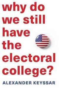 何故アメリカにはまだ選挙人団がいるのか？<br>Why Do We Still Have the Electoral College?