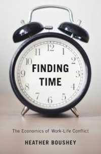 Finding Time : The Economics of Work-Life Conflict