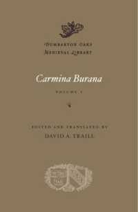 英訳『カルミナ・ブラーナ』（全２巻）第１巻<br>Carmina Burana (Dumbarton Oaks Medieval Library)