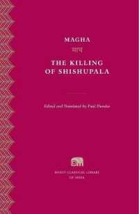 The Killing of Shishupala (Murty Classical Library of India)