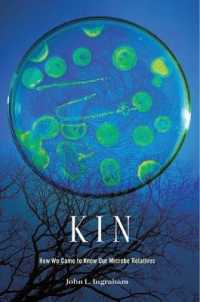 微生物が織り成す生命の樹<br>Kin : How We Came to Know Our Microbe Relatives