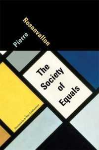 Ｐ．ロザンヴァロン著／平等者の社会（英訳）<br>The Society of Equals