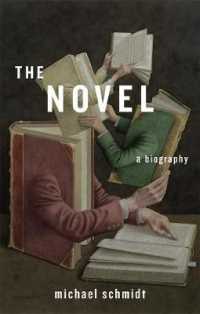 英語小説発達史<br>The Novel : A Biography