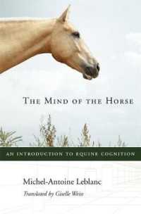 ウマの認知と行動（英訳）<br>The Mind of the Horse : An Introduction to Equine Cognition