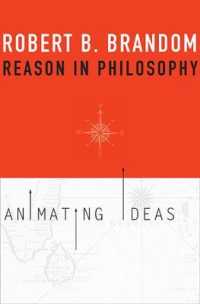 ブランドム著／哲学における理性：思想の生動化<br>Reason in Philosophy : Animating Ideas