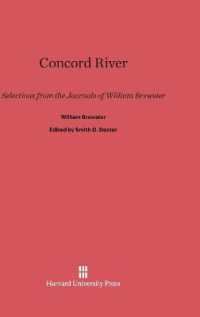 Concord River : Selections from the Journals of William Brewster （Reprint 2013）
