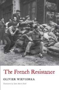 O．ヴィヴィオルカ著／フランス・レジスタンス史（英訳）<br>The French Resistance
