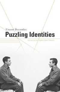 ヴァンサン・デコンブ著／アイデンティティの難問（英訳）<br>Puzzling Identities (Institute for Human Sciences Vienna Lecture Series)
