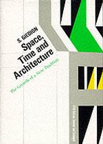 Space, Time and Architecture : The Growth of a New Tradition （5TH）
