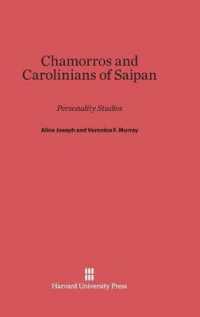 Chamorros and Carolinians of Saipan : Personality Studies
