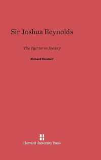 Sir Joshua Reynolds : The Painter in Society