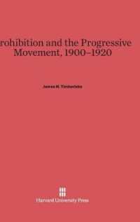 Prohibition and the Progressive Movement， 1900-1920