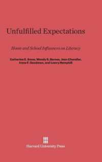 Unfulfilled Expectations : Home and School Influences on Literacy