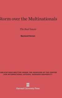Storm over the Multinationals : The Real Issues (Publications Written under the Auspices of the Center for in)