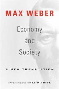 マックス・ヴェーバー『経済と社会』（英訳）<br>Economy and Society : A New Translation