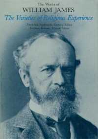 The Varieties of Religious Experience (The Works of William James)