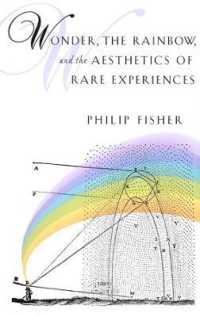 Wonder, the Rainbow, and the Aesthetics of Rare Experiences