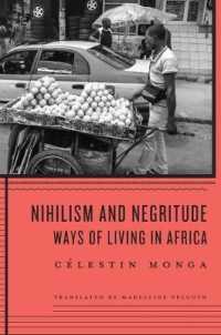 Nihilism and Negritude : Ways of Living in Africa