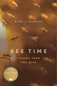 Bee Time : Lessons from the Hive