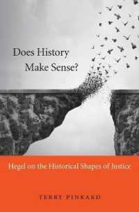 ヘーゲルの歴史哲学と正義論<br>Does History Make Sense? : Hegel on the Historical Shapes of Justice
